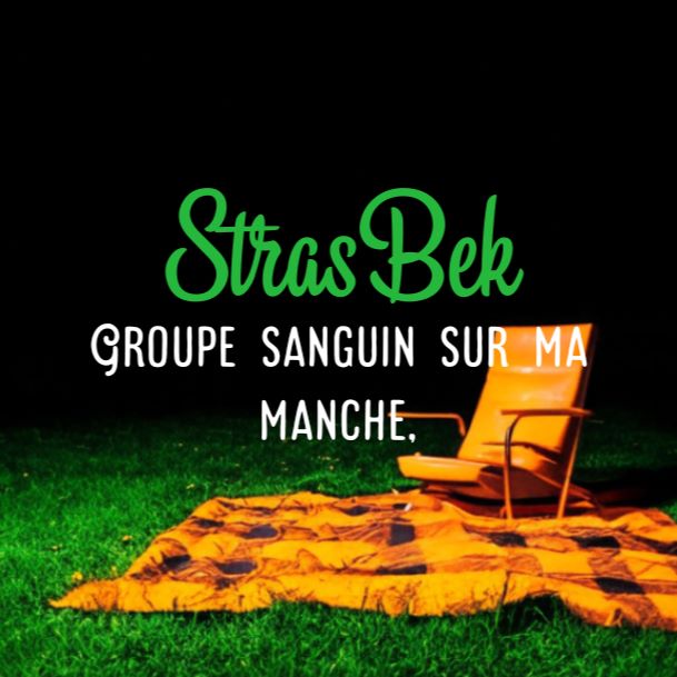 GROUPE SANGUIN - StrasBek